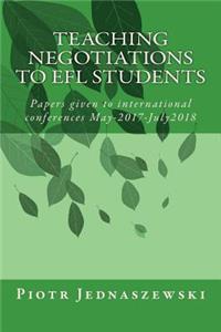 Teaching Negotiations to EFL Students