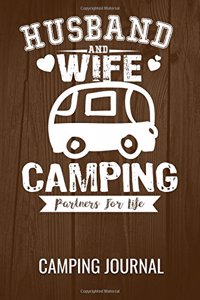 Camping Journal Log Book 6in by 9in Husband And Wife Partner