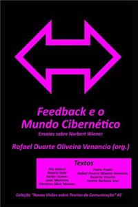 Feedback E O Mundo Cibern