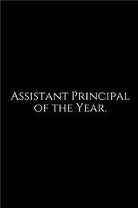 Assistant Principal of the Year.