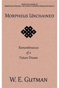 Morpheus Unchained