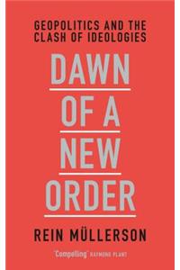 Dawn of a New Order