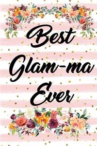 Best Glamma Ever