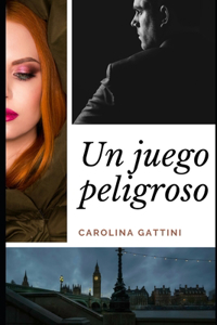 Un juego peligroso