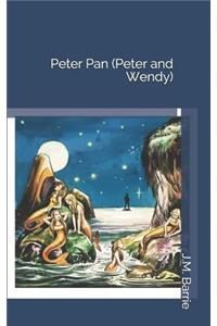 Peter Pan (Peter and Wendy)