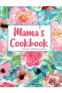 Mama's Cookbook Teal Pink Wildflower Edition