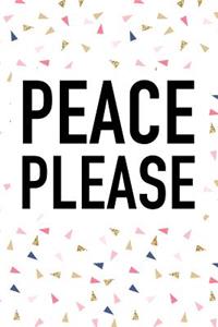 Peace Please