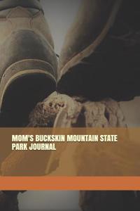 Mom's Buckskin Mountain State Park Journal
