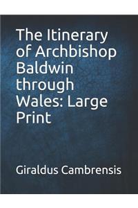 The Itinerary of Archbishop Baldwin Through Wales