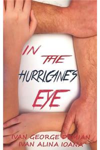 In the Hurricane's Eye