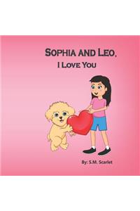 Sophia and Leo, I Love You