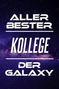 Aller Bester Kollege Der Galaxy