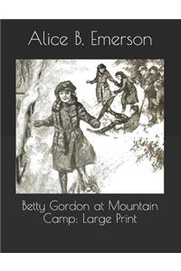 Betty Gordon at Mountain Camp