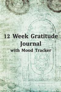 12 Week Gratitude Journal with Mood Tracker