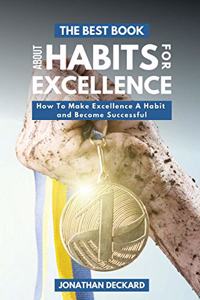 The Best Book About Habits For Excellence