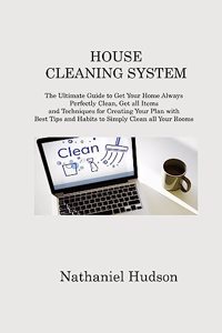 House Cleaning System