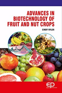 Advances in Biotechnology of Fruit and Nut Crops
