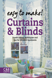 Easy to Make! Curtains & Blinds