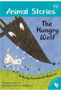 The Hungry Wolf