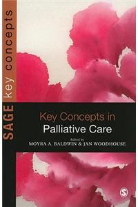 Key Concepts in Palliative Care
