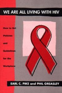 We are All Living with HIV