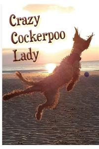 Crazy Cockerpoo Lady