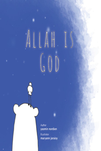 Allah Is God