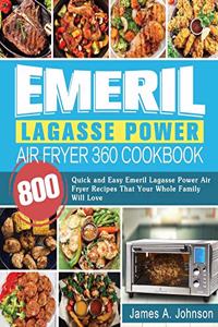 Emeril Lagasse Power Air Fryer 360 Cookbook