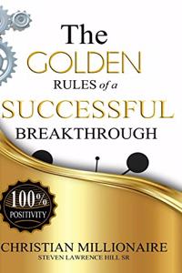 Golden Rules of a Successful Breakthrough