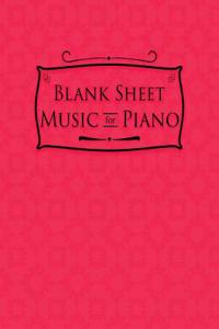Blank Sheet Music for Piano