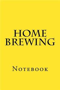 Home Brewing