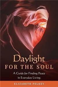 Daylight for the Soul