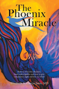 Phoenix Miracle