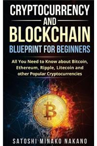 Cryptocurrency and Blockchain Blueprint for Beginners