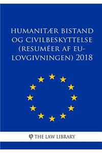 Humanitær bistand og civilbeskyttelse (Resuméer af EU-lovgivningen) 2018