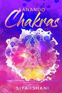 Sanando Chakras