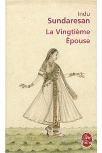 La Vingtieme Epouse