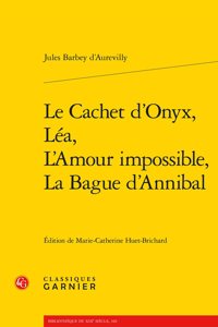 Le Cachet d'Onyx, Lea, l'Amour Impossible, La Bague d'Annibal