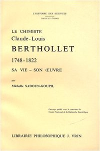 Le Chimiste Claude-Louis Berthollet (1748-1822)