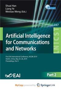 Artificial Intelligence for Communications and Networks