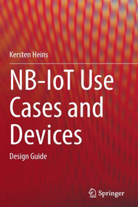 NB-IoT Use Cases and Devices