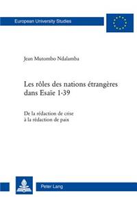 Les Rôles Des Nations Étrangères Dans Esaïe 1-39