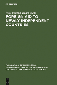 Foreign Aid to Newly Independent Countries