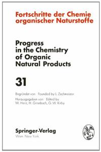 Fortschritte Der Chemie Organischer Naturstoffe / Progress in the Chemistry of Organic Natural Products