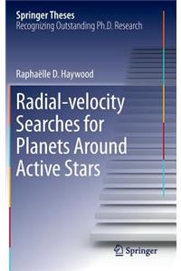 Radial-Velocity Searches for Planets Around Active Stars