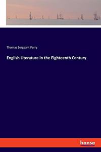 English Literature in the Eighteenth Century