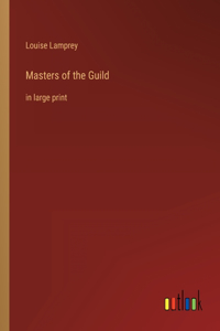 Masters of the Guild