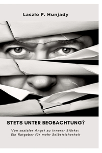 Stets unter Beobachtung?