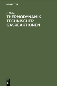 Thermodynamik Technischer Gasreaktionen