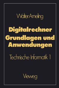 Digitalrechner -- Grundlagen Und Anwendungen